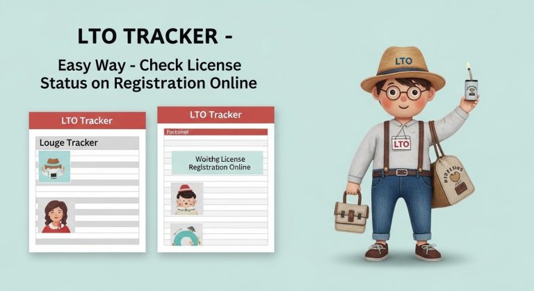 LTO Tracker – Easy Way to Check License Status and Registration Online